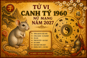 tử vi canh tý nữ mạng năm 2027