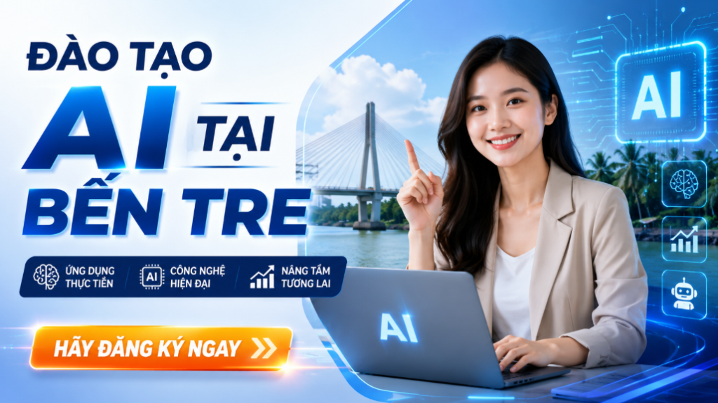 ĐÀO TẠO AI TẠI BẾN TRE 1 Trong bối cảnh chuyển đổi số đang diễn ra mạnh mẽ, đào tạo AI tại Bến Tre đang trở thành nhu cầu quan trọng đối với nhiều doanh nghiệp, tổ chức và cá nhân muốn nâng cao hiệu quả làm việc. Việc ứng dụng AI vào vận hành, marketing, bán hàng, chăm sóc khách hàng và quản lý dữ liệu đang giúp doanh nghiệp tối ưu quy trình, tiết kiệm chi phí và tăng năng lực cạnh tranh.