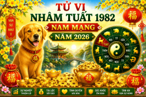 Tử vi Nhâm Tuất 1982 nam mạng năm 2026