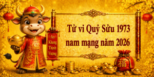 Tử vi Quý Sửu 1973 nam mạng năm 2026