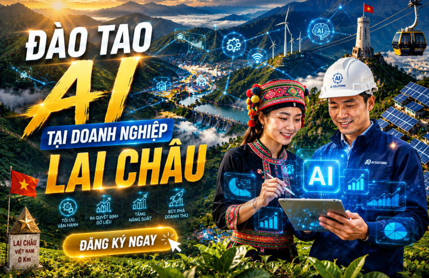 Đào tạo AI tại doanh nghiệp Lai Châu dành cho doanh nghiệp, cơ quan, tổ chức và cá nhân muốn ứng dụng trí tuệ nhân tạo vào công việc thực tế. Chương trình tập trung vào ChatGPT, các công cụ AI hiện đại và các giải pháp tự động hóa giúp nâng cao năng suất làm việc, tối ưu quy trình vận hành và thúc đẩy chuyển đổi số.