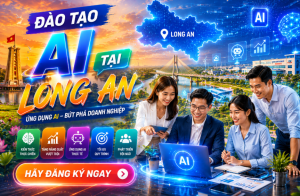 Đào tạo AI tại doanh nghiệp Long An dành cho doanh nghiệp, cơ quan, tổ chức và cá nhân muốn ứng dụng trí tuệ nhân tạo vào công việc thực tế. Chương trình tập trung vào ChatGPT, các công cụ AI hiện đại và các giải pháp tự động hóa giúp nâng cao năng suất làm việc, tối ưu quy trình vận hành và thúc đẩy chuyển đổi số.